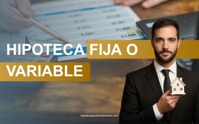Hipoteca Fija o Variable